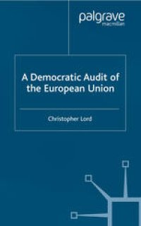 cover of the book A Democratic Audit of the European Union