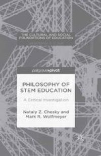 cover of the book Philosophy of STEM Education: A Critical Investigation