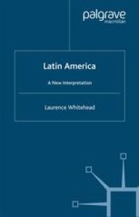 cover of the book Latin America: A New Interpretation