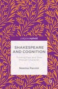 cover of the book Shakespeare and Cognition: Thinking Fast and Slow through Character