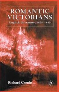 cover of the book Romantic Victorians: English Literature, 1824–1840