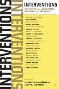 cover of the book Interventions: Activists and Academics Respond to Violence