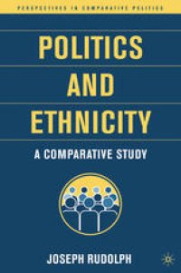 cover of the book Politics and Ethnicity: A Comparative Study