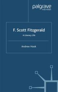 cover of the book F. Scott Fitzgerald: A Literary Life