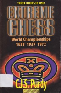 cover of the book Extreme Chess - World Championships 1935 1937 1972