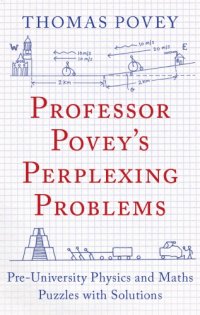 cover of the book Professor Povey's Perplexing Problems [Selected pages ONLY]