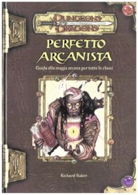 cover of the book Dungeons & Dragons - Perfetto arcanista