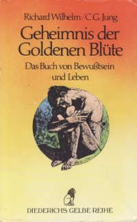 cover of the book Das Geheimnis der goldenen Blüte