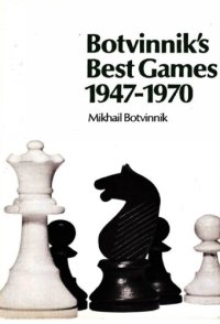 cover of the book Botvinnik's Best Games 1947-1970