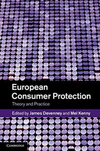 cover of the book European Consumer Protection: Theory and Practice