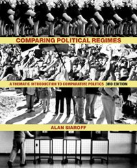 cover of the book Comparing Political Regimes: A Thematic Introduction to Comparative Politics