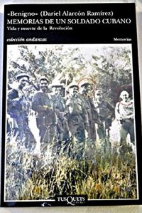 cover of the book Memorias de Un Soldado Cubano: Vida y Muerte de La Revolucion