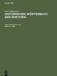 cover of the book Historisches Wörterbuch der Rhetorik, Band 1: A-Bib