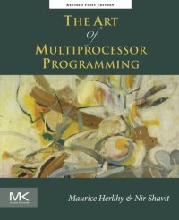 cover of the book The Art of Multiprocessor Programming
