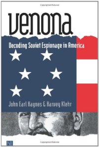 cover of the book Venona: Decoding Soviet Espionage in America