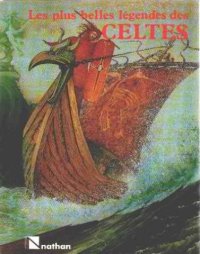 cover of the book Les plus belles legendes des celtes