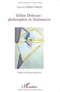 cover of the book Gilles Deleuze : philosophie et littérature