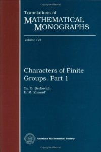 cover of the book Characters of Finite Groups. Part 1