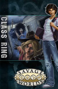 cover of the book Savage Worlds: East Texas University: Class Ring