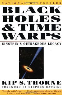 cover of the book Black Holes and Time Warps: Einstein’s Outrageous Legacy