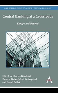 cover of the book Central Banking at a Crossroads: Europe and Beyond