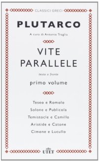 cover of the book Vite parallele. Testo greco a fronte