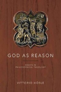 cover of the book God as Reason: Essays in Philosophical Theology