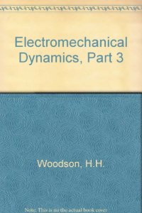 cover of the book Electromechanical Dynamics, Part III: Elastic and Fluid Media