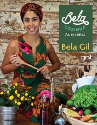 cover of the book Bela Cozinha - As receitas