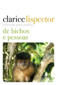 cover of the book Crônicas para jovens - de bichos e pessoas