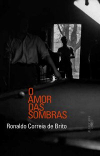 cover of the book O amor das sombras