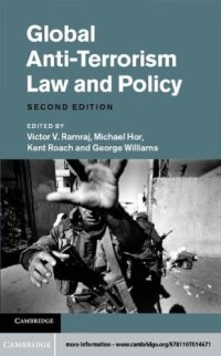 cover of the book Global Anti-Terrorism Law and Policy