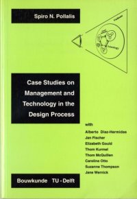 cover of the book Case studies : management and technology in the design process