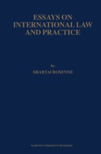 cover of the book Essays on International Law and Practice