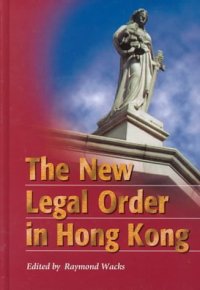 cover of the book The New Legal Order in Hong Kong