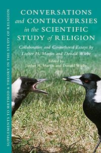 cover of the book Conversations and Controversies in the Scientific Study of Religion: Collaborative and Co-authored Essays