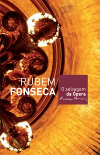 cover of the book O Selvagem da Ópera