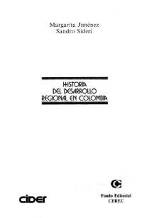 cover of the book Historia del desarrollo regional en Colombia