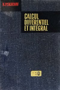 cover of the book Calcul differentiel et integral tome 1 and tome 2