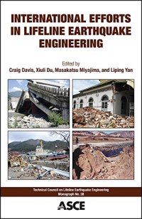 cover of the book International Efforts in Lifeline Earthquake Engineering