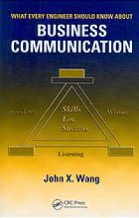 cover of the book What every engineer should know about business communication