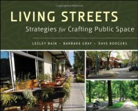 cover of the book Living streets : strategies for crafting public space