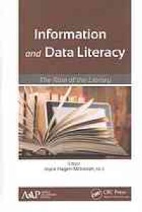 cover of the book Information and data literacy : the role of the library