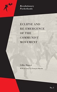 cover of the book Eclipse and re-emergence of the communist movement