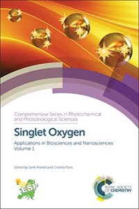 cover of the book Singlet oxygen : applications in biosciences and nanosciences