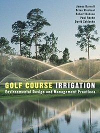 cover of the book Golf course irrigation : environmental design and management practices