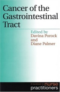 cover of the book Cancer of the gastrointestinal tract : a handbook for nurse practitioners