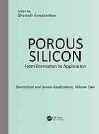 cover of the book Porous silicon : from formation to application. Volume 2, Biomedical and sensor applications