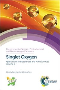 cover of the book Singlet oxygen. Volume 2 : applications in biosciences and nanosciences