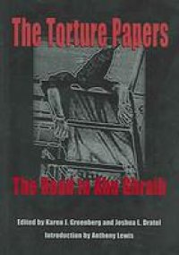 cover of the book The torture papers : the road to Abu Ghraib